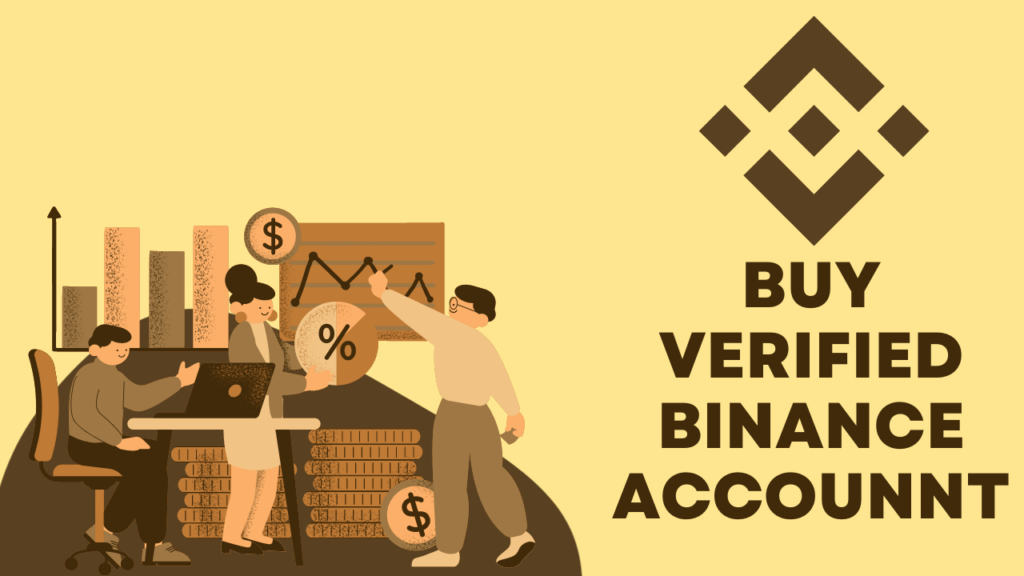 buy verified binance accounts,verified binance accounts for sale,buy binance accounts,buy binance verified accounts,binance account