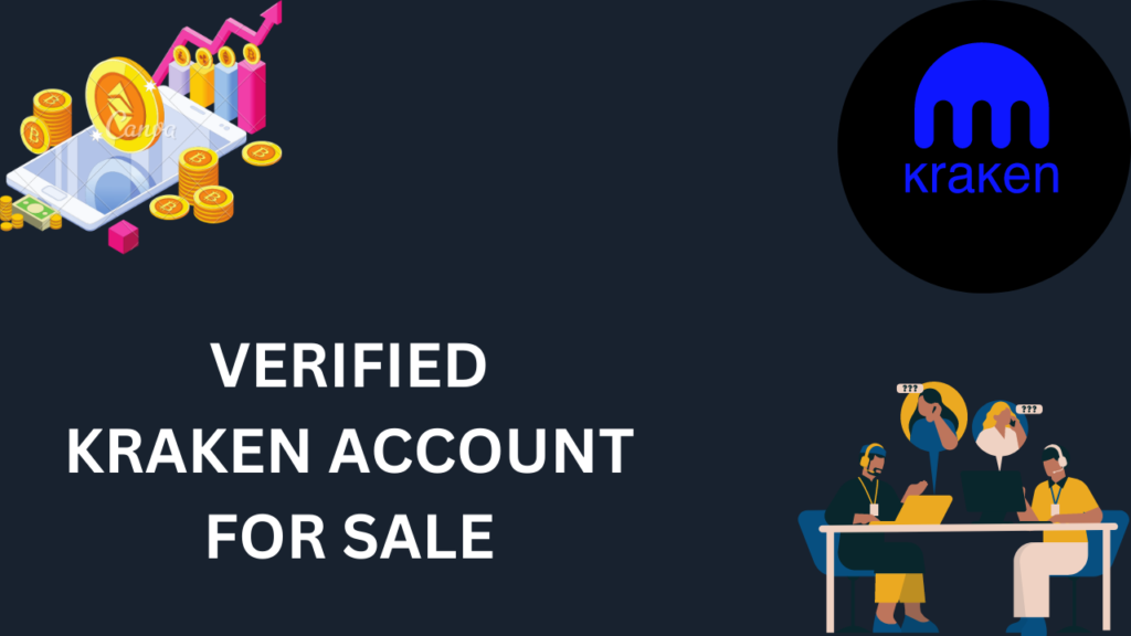 buy verified kraken accounts,verified kraken accounts for sale,buy kraken accounts,buy kraken verified accounts,kraken account