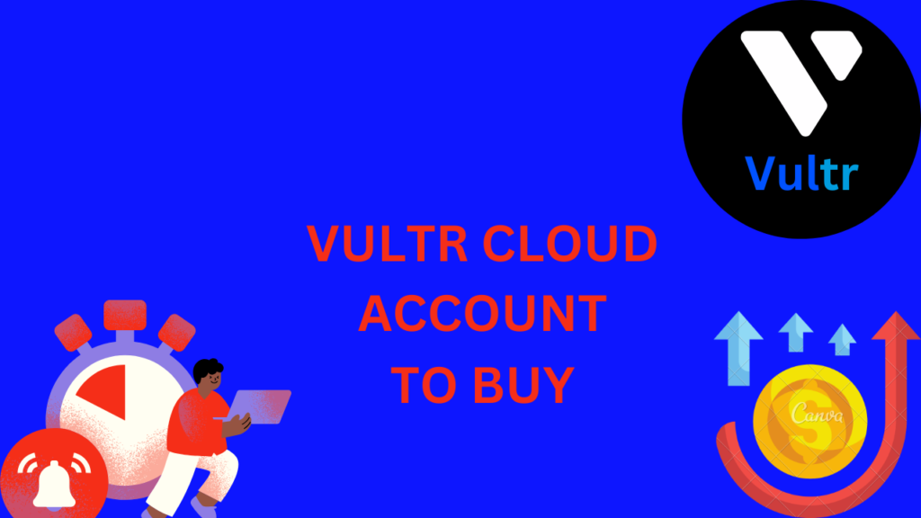 buy verified vultr cloud accounts,verified vultr cloud accounts for sale,buy vultr cloud accounts,buy vultr cloud verified accounts,vultr account