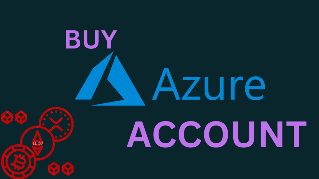 buy azure cloud accounts,buy azure cloud account,buy verified azure cloud accounts,azure cloud accounts for sale,azure cloud