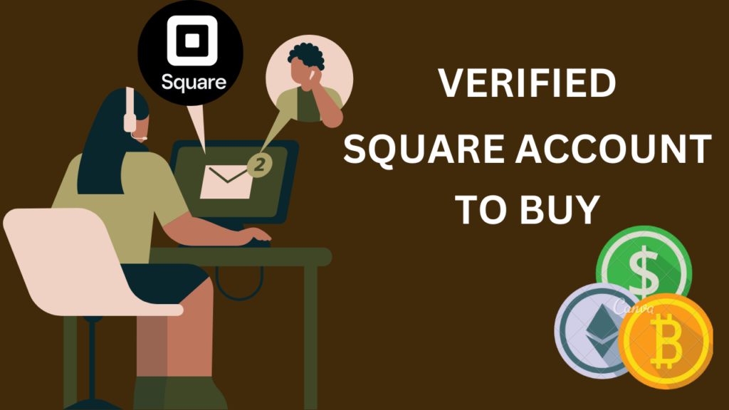 buy verified square accounts,verified square accounts for sale,buy square accounts,buy square verified accounts,square account